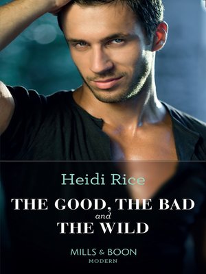 cover image of The Good, the Bad and the Wild